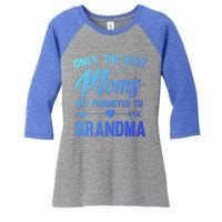 Family 365 Best Moms Get Promoted To Grandma Mothers Day Gift Women's Tri-Blend 3/4-Sleeve Raglan Shirt