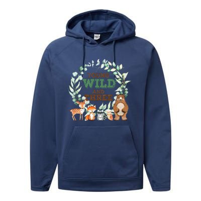 Funny 3rd Birthday Woodland Animals Young Wild & Three Performance Fleece Hoodie