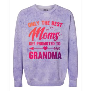 Family 365 Best Moms Get Promoted To Grandma Mothers Day Gift Colorblast Crewneck Sweatshirt