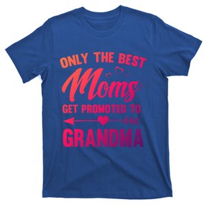 Family 365 Best Moms Get Promoted To Grandma Mothers Day Gift T-Shirt