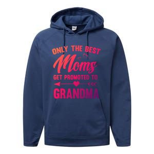 Family 365 Best Moms Get Promoted To Grandma Mothers Day Gift Performance Fleece Hoodie