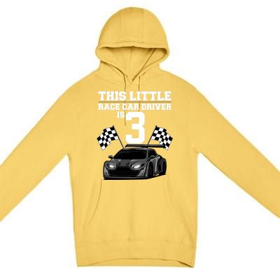 Funny 3rd Birthday Gift 3 Years Old Race Car Drivers Meaningful Gift Premium Pullover Hoodie