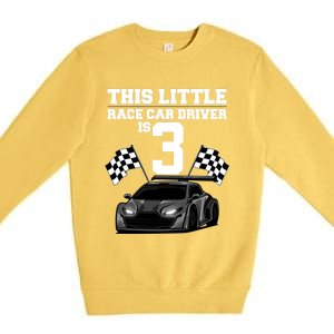 Funny 3rd Birthday Gift 3 Years Old Race Car Drivers Meaningful Gift Premium Crewneck Sweatshirt