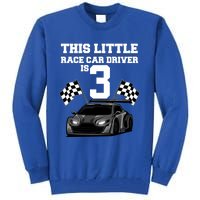 Funny 3rd Birthday Gift 3 Years Old Race Car Drivers Meaningful Gift Tall Sweatshirt