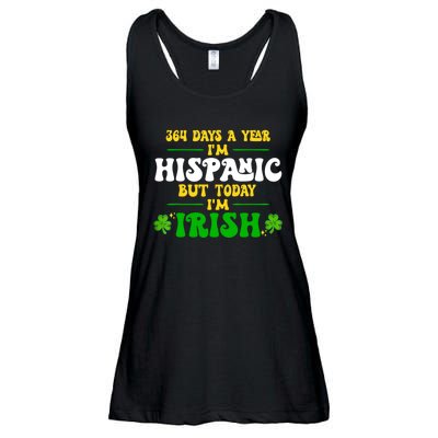 Funny 364 Days A Year IM Hispanic But Today IM Irish Ladies Essential Flowy Tank