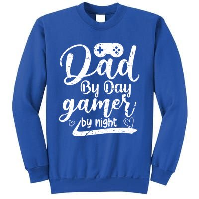 Family 365 Dad By Day Gamer By Night Gift Tall Sweatshirt