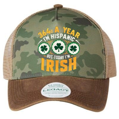 Funny 364 Days A Year IM Hispanic But Today IM Irish Legacy Tie Dye Trucker Hat