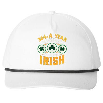 Funny 364 Days A Year IM Hispanic But Today IM Irish Snapback Five-Panel Rope Hat