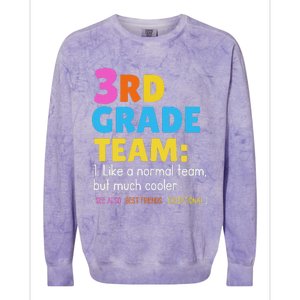 Funny 3rd Grade Team Like Normal But Cooler Third Graders Colorblast Crewneck Sweatshirt