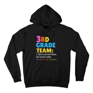 Funny 3rd Grade Team Like Normal But Cooler Third Graders Hoodie