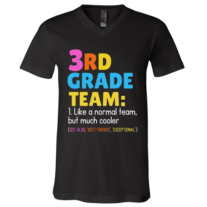 Funny 3rd Grade Team Like Normal But Cooler Third Graders V-Neck T-Shirt