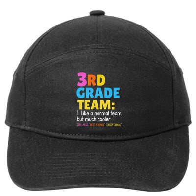 Funny 3rd Grade Team Like Normal But Cooler Third Graders 7-Panel Snapback Hat