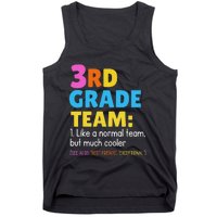 Funny 3rd Grade Team Like Normal But Cooler Third Graders Tank Top