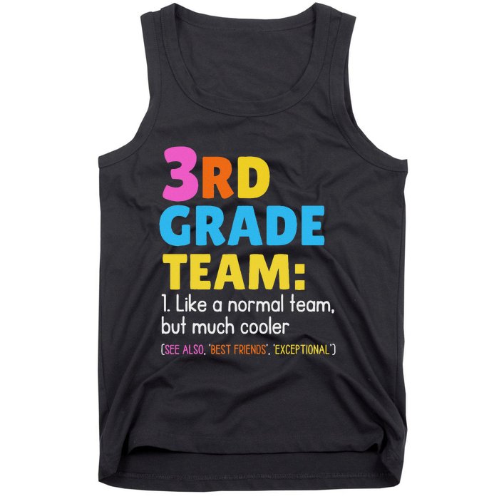 Funny 3rd Grade Team Like Normal But Cooler Third Graders Tank Top