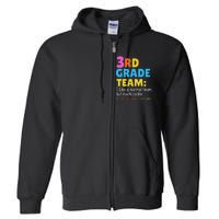 Funny 3rd Grade Team Like Normal But Cooler Third Graders Full Zip Hoodie