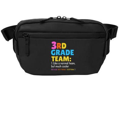 Funny 3rd Grade Team Like Normal But Cooler Third Graders Crossbody Pack