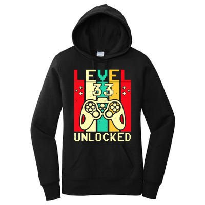 Funny 33rd Gamer  Saying Vintage Level 33 Unlocked Gaming Women's Pullover Hoodie