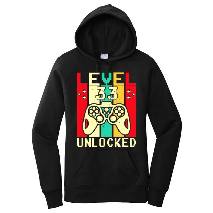 Funny 33rd Gamer  Saying Vintage Level 33 Unlocked Gaming Women's Pullover Hoodie