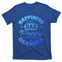 Family 365 Happiness Is Being A Dad Pappy And Great Grandpa Cool Gift T-Shirt