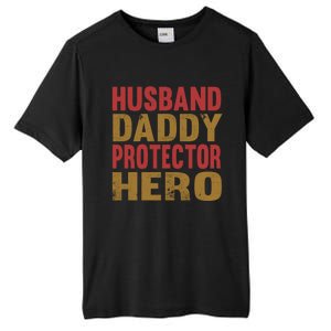 Family 365 Husband Daddy Protector Hero Cool Gift Tall Fusion ChromaSoft Performance T-Shirt