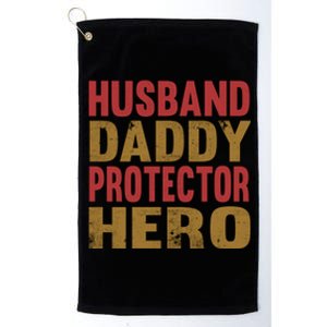 Family 365 Husband Daddy Protector Hero Cool Gift Platinum Collection Golf Towel