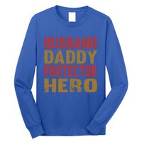 Family 365 Husband Daddy Protector Hero Cool Gift Long Sleeve Shirt