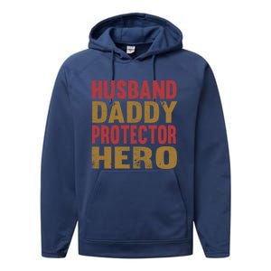 Family 365 Husband Daddy Protector Hero Cool Gift Performance Fleece Hoodie