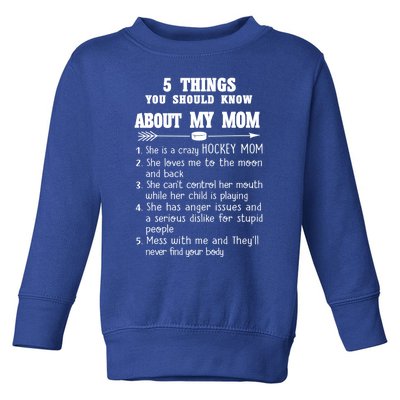 Family 365 Hockey Mom Tee Things About My Hockey Mom Funny Gift Toddler Sweatshirt