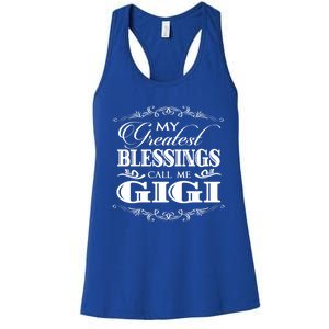 Family 365 My Greatest Blessing Calls Me Gigi Grandma Gift Women's Racerback Tank