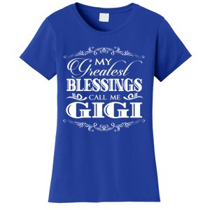 Family 365 My Greatest Blessing Calls Me Gigi Grandma Gift Women's T-Shirt