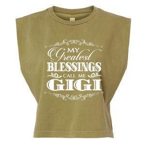 Family 365 My Greatest Blessing Calls Me Gigi Grandma Gift Garment-Dyed Women's Muscle Tee