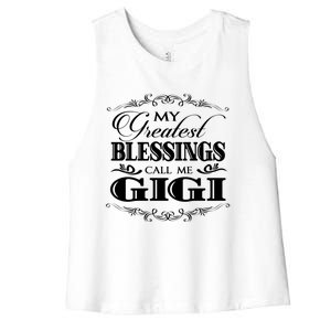 Family 365 My Greatest Blessing Calls Me Gigi Grandma Gift Women's Racerback Cropped Tank