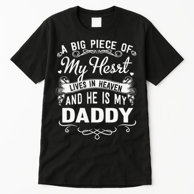 FAMILY 365 My Daddy Lives In Heaven Memorial Day Dad Father Tall T-Shirt