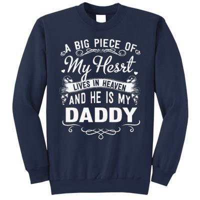 FAMILY 365 My Daddy Lives In Heaven Memorial Day Dad Father Sweatshirt