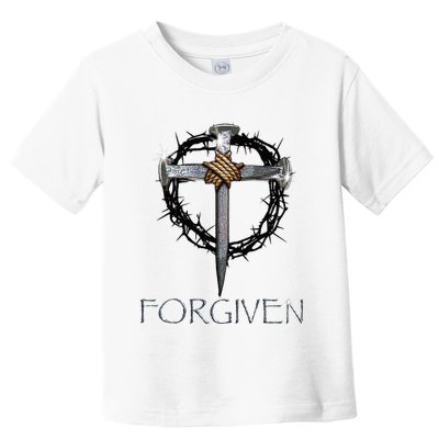 Forgiven 3 Nails Crown Of Thorns Toddler T-Shirt