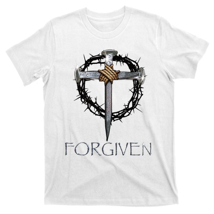 Forgiven  3 Nails crown of thorns  T-Shirt