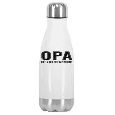 Family 365 Opa Like A Dad But Way Cooler Grandpa Cool Gift Stainless Steel Insulated Water Bottle