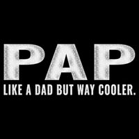 Family 365 Pap Like A Dad But Way Cooler Grandpa Great Gift Cooling Performance Crew T-Shirt