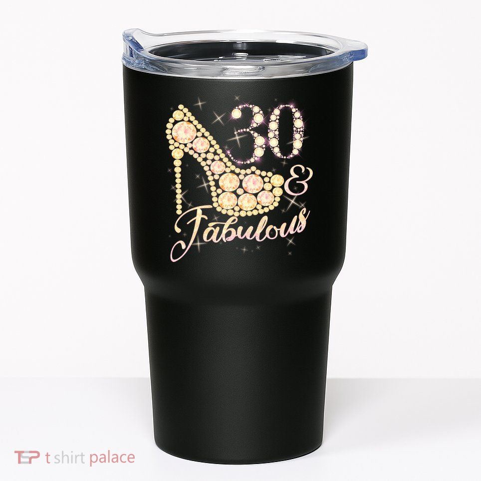 Fabulous & 30 Sparkly Heel 30th Birthday Tumbler