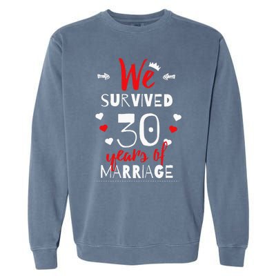 Funny 30th Wedding Anniversary Gifts For Couples Garment-Dyed Sweatshirt