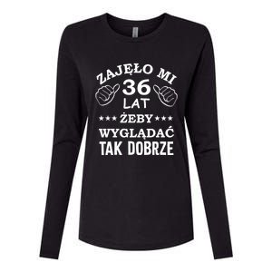 Funny 36 Years Old Birthday Polish Design Cute Gift Womens Cotton Relaxed Long Sleeve T-Shirt