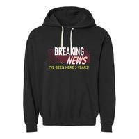 Funny 3 Year Work Anniversary 3rd Employee Appreciation Meme Garment-Dyed Fleece Hoodie
