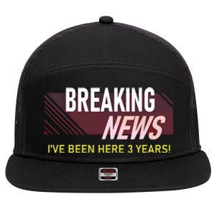 Funny 3 Year Work Anniversary 3rd Employee Appreciation Meme 7 Panel Mesh Trucker Snapback Hat