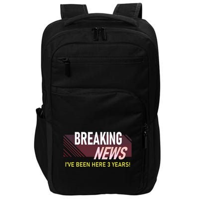 Funny 3 Year Work Anniversary 3rd Employee Appreciation Meme Impact Tech Backpack
