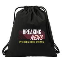 Funny 3 Year Work Anniversary 3rd Employee Appreciation Meme Drawstring Bag