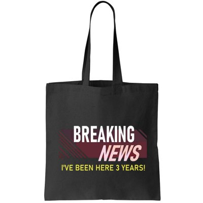 Funny 3 Year Work Anniversary 3rd Employee Appreciation Meme Bag