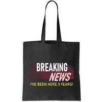 Funny 3 Year Work Anniversary 3rd Employee Appreciation Meme Bag