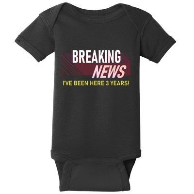 Funny 3 Year Work Anniversary 3rd Employee Appreciation Meme Baby Bodysuit
