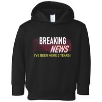 Funny 3 Year Work Anniversary 3rd Employee Appreciation Meme Toddler Hoodie
