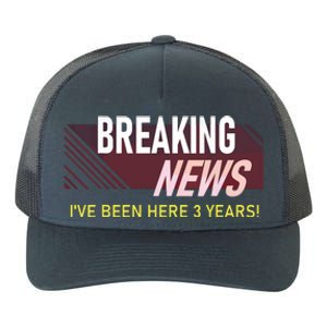 Funny 3 Year Work Anniversary 3rd Employee Appreciation Meme Yupoong Adult 5-Panel Trucker Hat